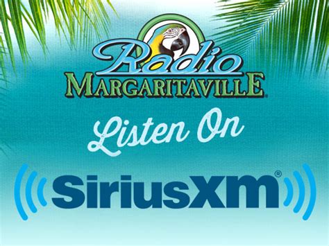 Listen To Radio Margaritaville on SiriusXM